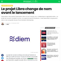 Le projet Libra change de nom avant le lancement