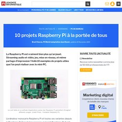 10 projets Raspberry Pi à la portée de tous