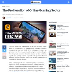 The Proliferation of Online Gaming Sector