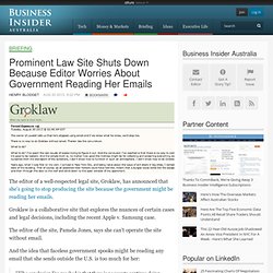 Prominent Law Site Shuts Down Because Editor Worries About Government Reading Her Emails