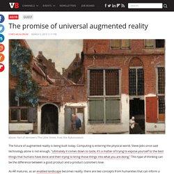 The promise of universal augmented reality