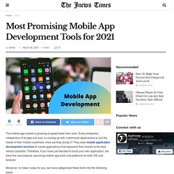 Most Promising Mobile App Development Tools for 2021
