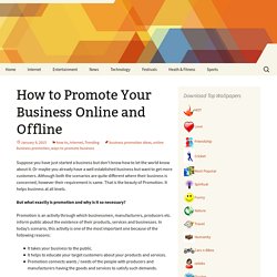 How to Promote Your Business Online and Offline