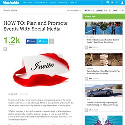 HOW TO: Plan and Promote Events With Social Media