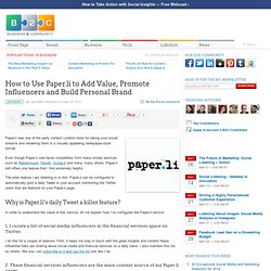 How to Use Paper.li to Add Value, Promote Influencers and Build Personal Brand
