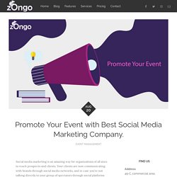 Promote Your Event with Best Social Media Marketing Company.