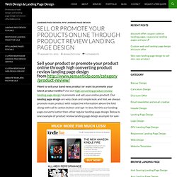 promote your products online through product review landing page