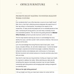 Promote Right Seating to Foster Healthy Work Culture