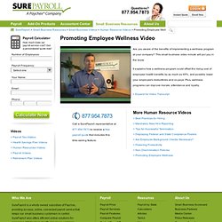 Promoting Employee Wellness Video