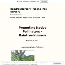 Promoting Native Pollinators — Blog