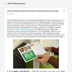 5 Reasons Why Promotional Postcards Is the Best Advertising Tool Today!