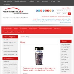 Wholesale Promotional Products and Company Logo Products as Custom Logo Merchandise - Blog