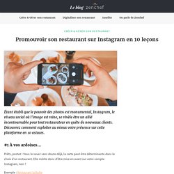 Promouvoir son restaurant sur Instagram en 10 leçons
