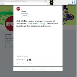 Univers on Twitter: "Ook UHD's mogen voortaan promovendi aannemen. Maar aan #TilburgU behoudt de hoogleraar het eerste promotierecht.