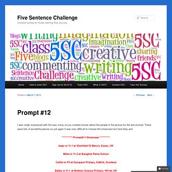 Prompt #12 › 5 Sentence Challenge