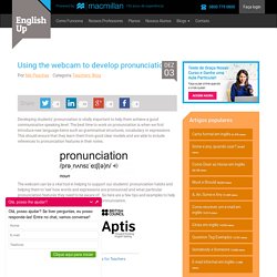 Using the webcam to develop pronunciation - EnglishUp
