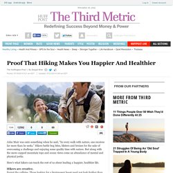 Proof That Hiking Makes You Happier And Healthier