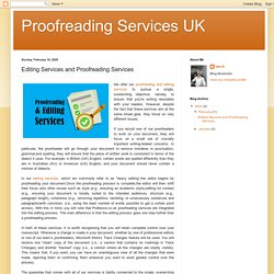 Proofreading Services UK: Editing Services and Proofreading Services