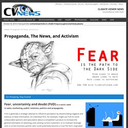 Propaganda, The News, and Activism
