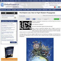 The Empire Lies: How to Fight Western Propaganda