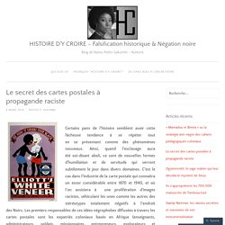 HISTOIRE D'Y CROIRE – Falsification historique & Négation noire