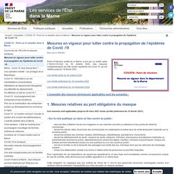 Mesures en vigueur pour lutter contre la propagation de l’épidémie de Covid -19 / COVID-19 : Point sur la situation dans la Marne / Actualités / Accueil - Les services de l'État dans la Marne