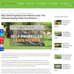 [Top 10] Best Self Propelled Lawn Mowers 2019: Reviews & Buying Guide
