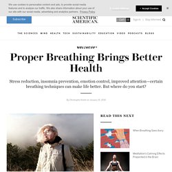 Proper Breathing Brings Better Health
