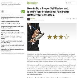 How to Do a Proper Self-Review and Identify Your Professional Pain Points (Before Your Boss Does)