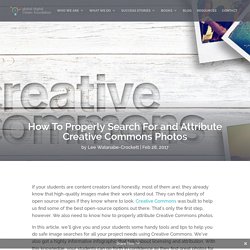 How To Properly Search For and Attribute Creative Commons Photos
