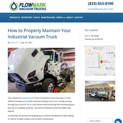 How to Properly Maintain Your Industrial Vacuum Truck