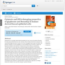 Cytotoxic and DNA-damaging properties of glyphosate and Roundup in human-derived buccal epithelial cells