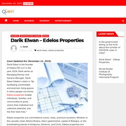 Darik Elwan – Edelos Properties – Digital Local News-National News-International News