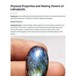 Physical Properties and Healing Powers of Labradorite - kiran gemstone