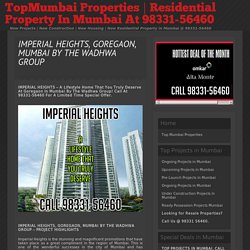 Imperial Heights The Wadhwa Group