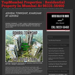 Adhiraj Township Price