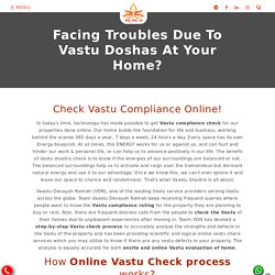 Get your property Vastu Checked by Vaastu Devayah Namah Experts