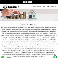 Property Dispute : Disputed Property, Land Dispute, Legal Advice Online