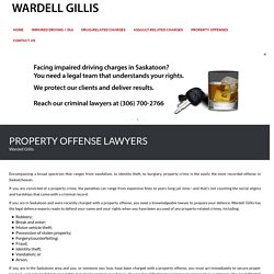 Property Crime Lawyers Saskatoon