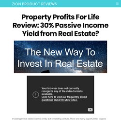 The Best Place To Learn About Property Profits Life