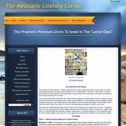 Prophetic Promises Given To Israel (Messianic Literary Corner)