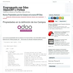 Nuevas Propiedades para los Campos en la nueva API Odoo ~ Programando con Odoo (OpenERP) y Python