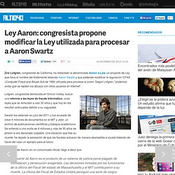 Proponen modificar la Ley utilizada para procesar a Aaron Swartz