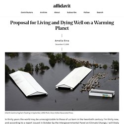 Proposal for Living and Dying Well on a Warming Planet