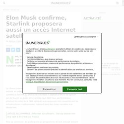 Elon Musk confirme, Starlink proposera aussi un accès Internet satellitaire mobile