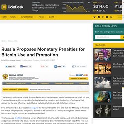 Russia Proposes Monetary Penalties for Bitcoin Use and Promotion