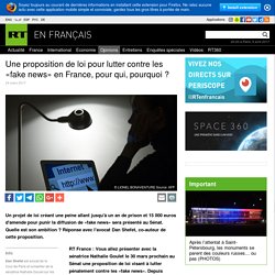 Une proposition de loi pour lutter contre les «fake news» en France, pour qui, pourquoi ?