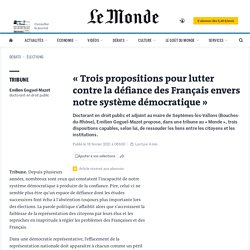 « Trois propositions pour lutter contre la défiance des Français envers notre système démocratique »