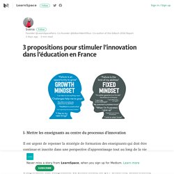3 propositions pour stimuler l’innovation dans l’éducation en France – Medium