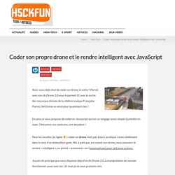 Coder son propre drone et le rendre intelligent avec JavaScript